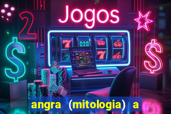 angra (mitologia) a deusa do fogo na mitologia tupi-guarani